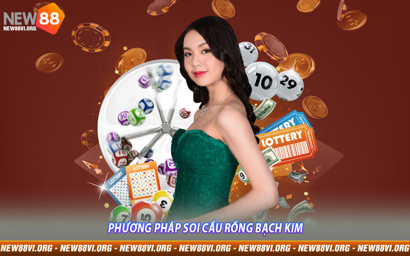 Phương pháp soi cầu Rồng Bạch Kim